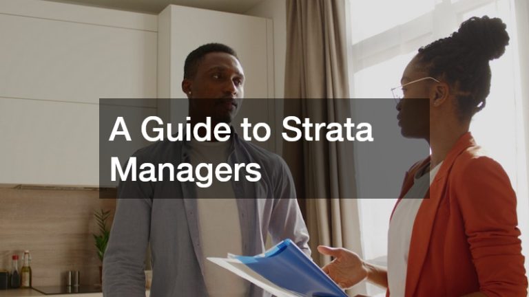 A Guide to Strata Managers